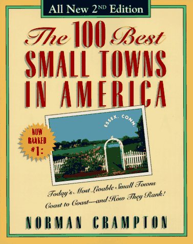 The 100 Best Small Towns in America Crampton, Norman