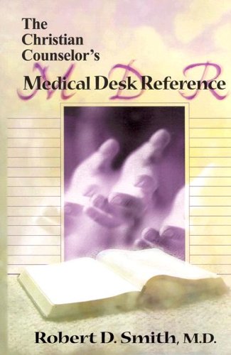 The Christian Counselor's Medical Desk Reference used book depot