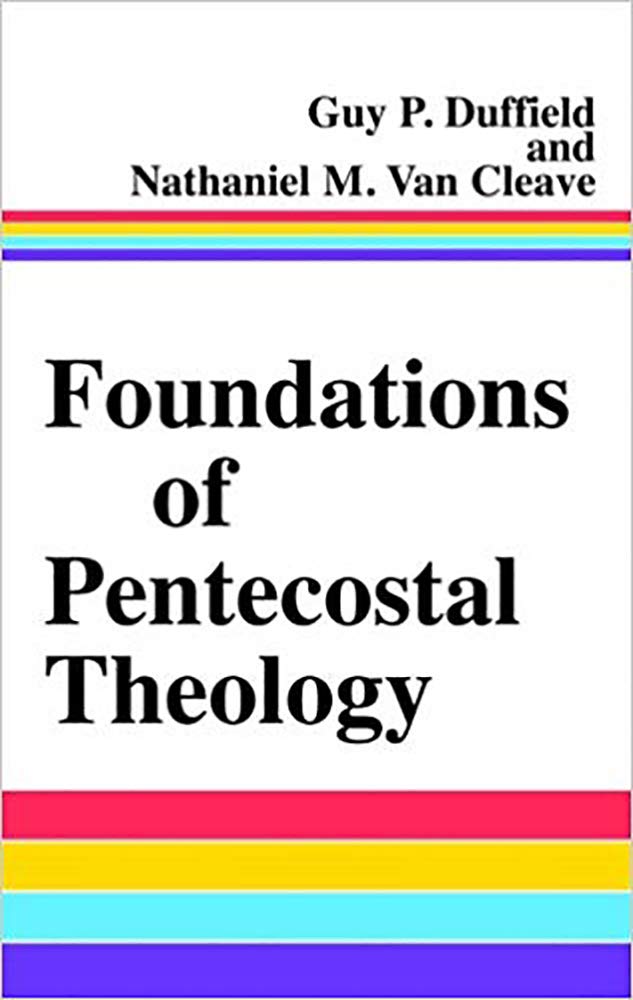 Foundations of Pentecostal Theology used book depot