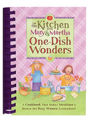 In the Kitchen with Mary and Martha: One Dish Wonders (In the Kitchen With Mary & Martha) used book depot