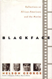 Blackface: Reflections on African-Americans and the Movies used book depot