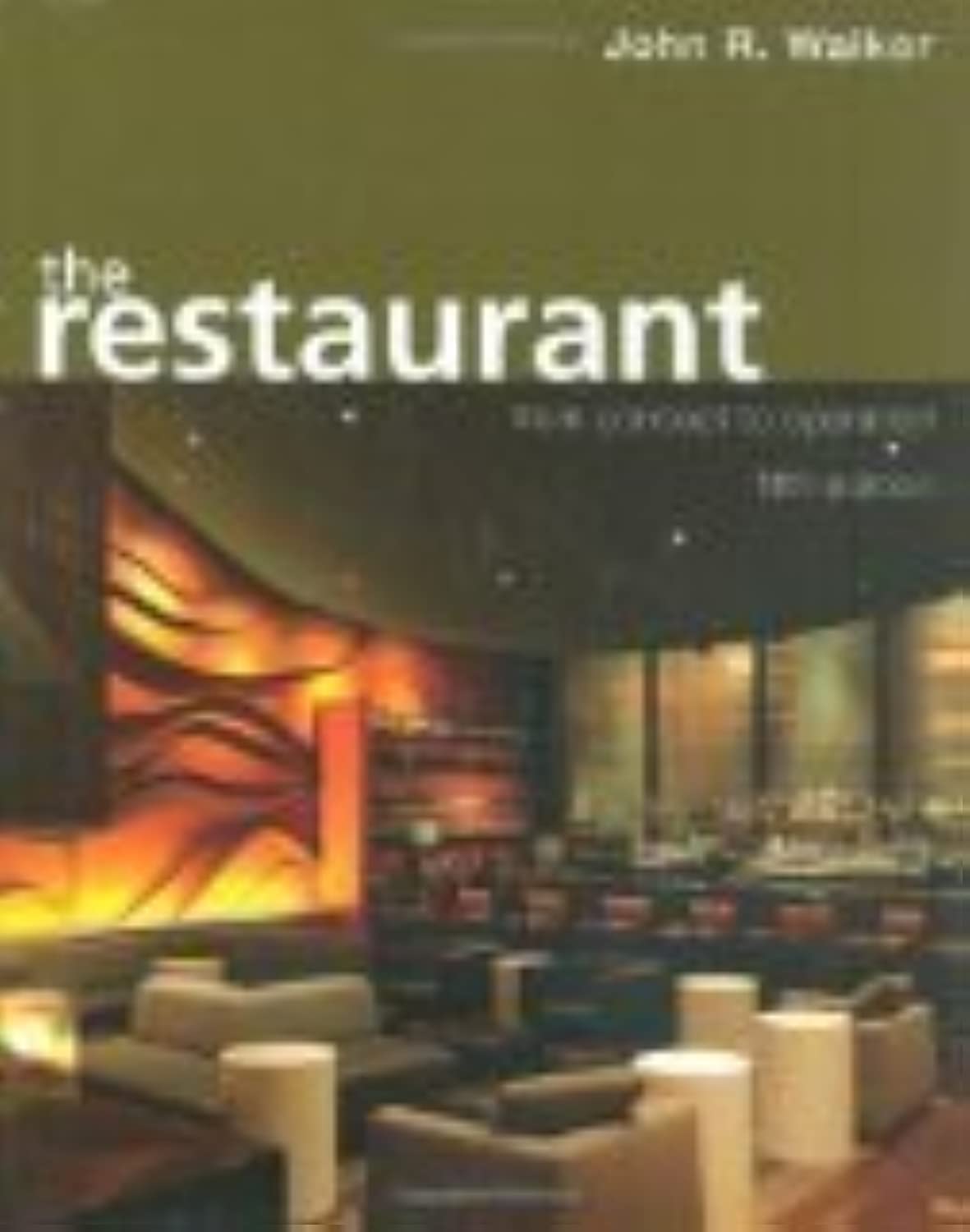 The Restaurant: From Concept to Operation used book depot