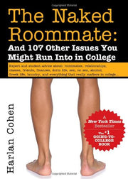 The Naked Roommate: And 107 Other Issues You Might Run into in College used book depot