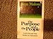 The purpose and the people: Gods eternal plan, studies in Ephesians Malone, Avon