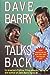 Dave Barry Talks Back [Paperback] Dave Barry