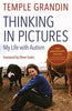 Thinking in Pictures, Expanded Edition: My Life with Autism [Paperback] Temple Grandin and Oliver Sacks