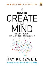 How to Create a Mind: The Secret of Human Thought Revealed used book depot