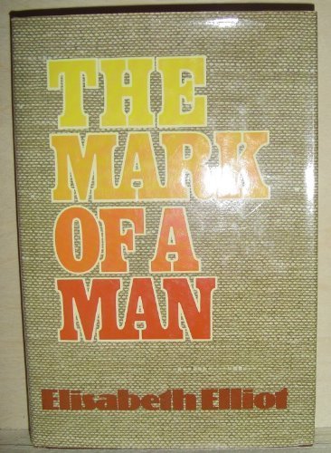 The Mark of a Man used book depot