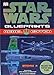 Star Wars Blueprints: Rebel Edition DK Publishing