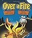 Over a Fire: Cooking with a Stick  Cooking Hobo Style  Campfire Cooking [Spiralbound] CQ Products