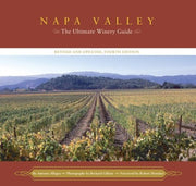 Napa Valley: The Ultimate Winery Guide--Revised and Updated, Fourth Edition used book depot