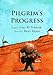 Pilgrims Progress [Hardcover] Schmidt, Gary D and Moser, Barry