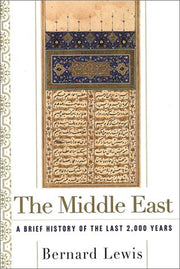 The Middle East: A Brief History of the Last 2,000 Years used book depot