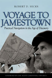 Voyage to Jamestown: Practical Navigation in the Age of Discovery used book depot
