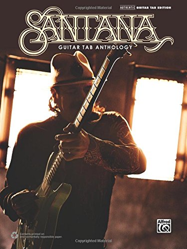 Santana  Guitar TAB Anthology: Guitar TAB Santana, Carlos