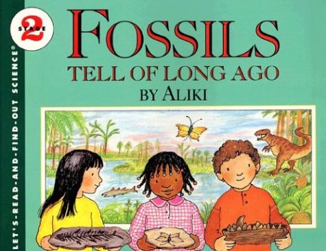 Fossils Tell of Long Ago (Let's-Read-and-Find-Out Science 2) used book depot