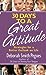30 Days to a Great Attitude: Strategies for a Better Outlook on Life Pegues, Deborah Smith