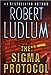 The Sigma Protocol Ludlum, Robert