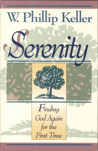 Serenity: Finding God Again for the First Time used book depot