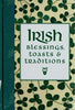 Irish blessings, toasts  traditions Roberts, Jason S