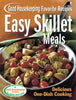 Easy Skillet Meals Good Housekeeping Favorite Recipes: Delicious OneDish Cooking Favorite Good Housekeeping Recipes Good Housekeeping