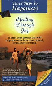 Three Steps to Happiness: Healing Through Joy used book depot