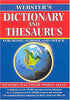 Websters Dictionary and Thesaurus 2002 Edition Webster