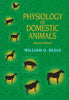 Physiology of Domestic Animals Reece, William O