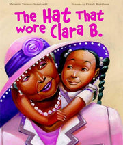 The Hat That Wore Clara B. used book depot