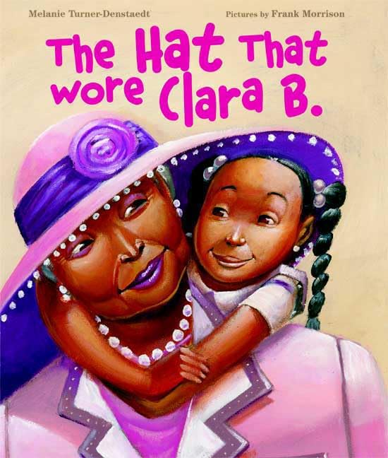 The Hat That Wore Clara B. used book depot
