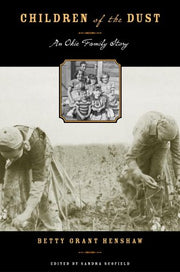 Children of the Dust: An Okie Family Story (Plains Histories) used book depot