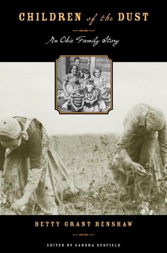 Children of the Dust: An Okie Family Story (Plains Histories) used book depot
