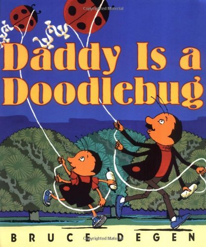 Daddy Is a Doodlebug used book depot