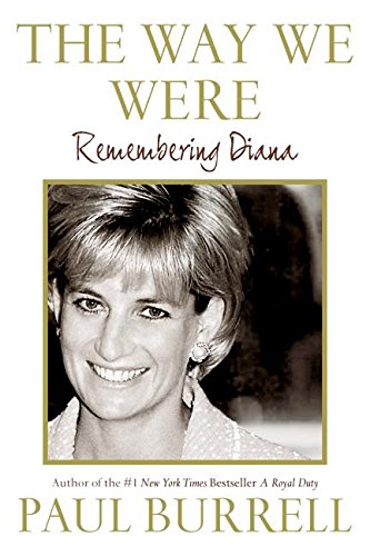 The Way We Were: Remembering Diana Burrell, Paul