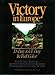 Victory in Europe: DDay to VE Day Hastings, Max