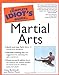 The Complete Idiots Guide to Martial Arts Borkowski, Cezar