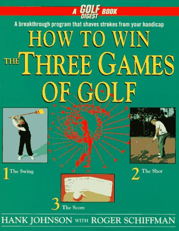 How to Win the Three Games of Golf used book depot