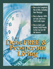 The Debt-Free & Prosperous Living, Basic Course used book depot