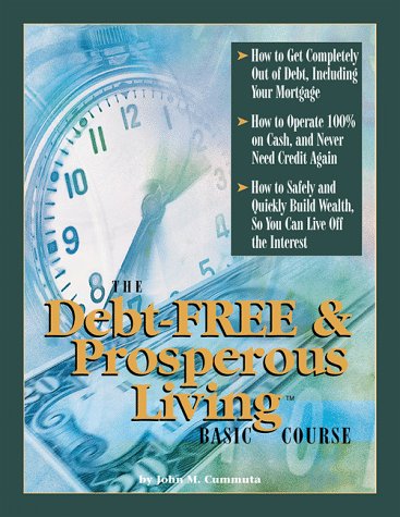 The Debt-Free & Prosperous Living, Basic Course used book depot