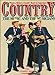 Country: The Music and the Musicians : Pickers, Slickers, Cheatin Hearts  Superstars Country Music Fondation