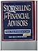 Storyselling for Financial Advisors : How Top Producers Sell