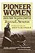 Pioneer Women: Voices from the Kansas Frontier [Paperback] Joanna Stratton and Arthur M Schlesinger