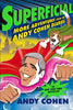 Superficial: More Adventures from the Andy Cohen Diaries
