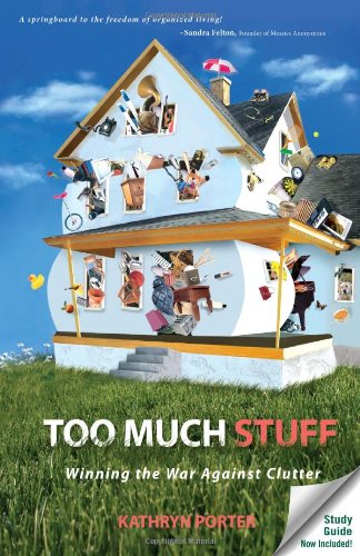 Too Much Stuff: Winning the War Against Clutter used book depot