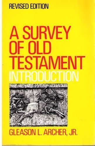 A Survey of Old Testament Introduction used book depot