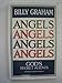 Angels: Gods Secret Agents Billy Graham