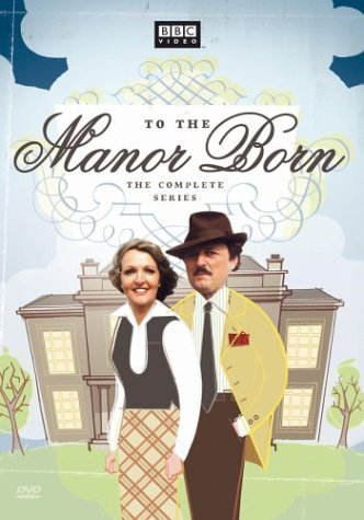 To the Manor Born - The Complete Series used book depot