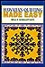 Hawaiian Quilting Made Easy Milly Singletary