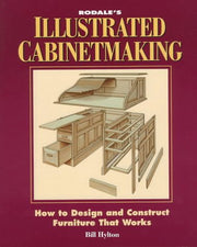 Rodale's Illustrated Cabinetmaking, How to Design and Construct Furniture that Works used book depot