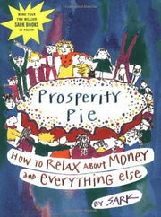 Prosperity Pie by Sark (2002-04-15) used book depot